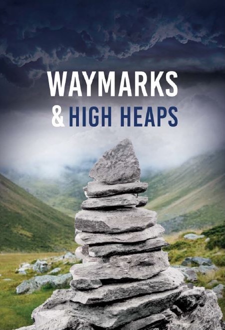 Waymarks & High Heaps